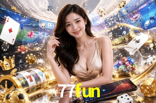 Welcome Bonus 77fun